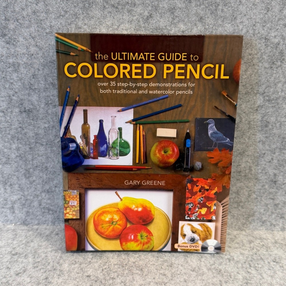 The Ultimate Guide to Colored Pencil by Gary Greene, Spiral Bound Hardcover